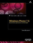 Windows Phone 7.5: desarrollo de aplicaciones con Silverlight