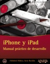 iPhone y iPhad: manual práctico de desarrollo