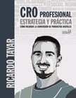CRO profesional: Estrategia y práctica