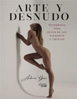 Arte y Desnudo: Fotografía para vestir de luz, elegancia y libertad