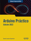 Arduino práctico: edición 2022