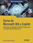 Curso de Microsoft 365 y Copilot: Potenciando con inteligencia artificial la colaboración y la productividad del trabajo diario