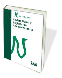 Código penal y legislación complementaria: normativa 2010