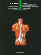 Sistema musculosquelético VIII, parte 3 Traumatología, evaluación y tratamiento