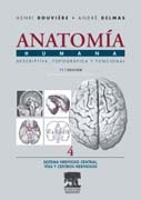 Anatomía Humana Descriptiva, topográfica y funcional 4 Sistema Nervioso Centra