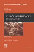 Clínicas quirúrgicas de Norteamérica 2009 v. 89 n. 4 Avances en cirugía cardíaca y aórtica