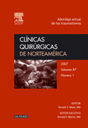 Clínicas quirúrgicas de Norteamérica 2007 n. 1 Abordaje actual de los traumatismos