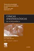 Clínicas anestesiológicas de Norteamérica 2009 v. 27 n. 2 Temas de actualidad en anestesia pediátrica