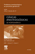 Clínicas anestesiológicas de Norteamérica 2009 v. 27 n. 3 Problemas anestesiológicos en pacientes geriátricos