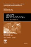 Clínicas anestesiológicas de Norteamérica 2009 v. 27 n. 4 Interconsulta médica preoperatoria: una perspectiva multidisciplinar