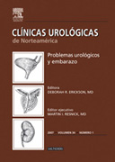 Clínicas urológicas de Norteamérica 2007 n. 1 Problemas urológicos y embarazo