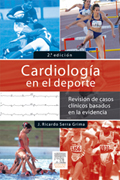 Cardiología en el deporte: revisión de casos clínicos basados en la evidencia