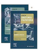 Lote Tixa anatomía palpatoria: Atlas de anatomía palpatoria, tomo 1. 2ª ed.; Atlas de anatomía palpatoria, tomo 2. 2ª ed.