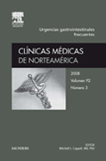 Clínicas médicas de Norteamérica 2008, vol. 92, núm. 3: Urgencias gastrointestinales frecuentes
