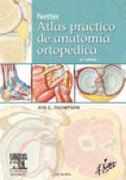 Netter atlas práctico de anatomía ortopédica