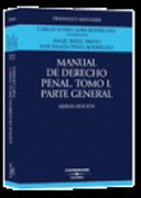 Manual de derecho penal t. I Parte general