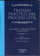 Tratado práctico del proceso civil
