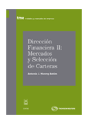 Dirección financiera II: mercados y selección de carteras