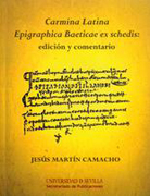 Carmina latina epigraphica baeticae ex schedis