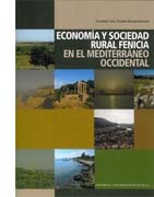 Economía y sociedad rural fenicia en el Mediterráneo Occidental
