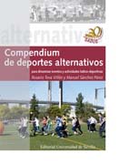 Compendium de deportes alternativos para dinamizar eventos y actividades lúdico-deportivas