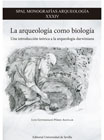 La arqueología como biología: Una introducción teórica a la arqueología darwiniana