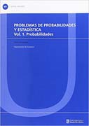 Problemas de probabilidades y estadística I Probabilidades
