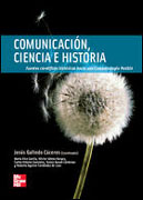 Comunicación, ciencia e historia: fuentes científicas históricas hacia una comunicología posible