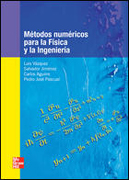 Métodos numéricos para la física y la ingeniería