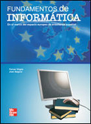 Fundamentos de informática: [en el marco del espacio europeo de enseñanza superior]