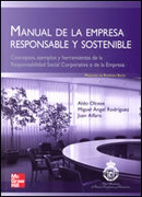 Manual de la empresa responsable y sostenible: conceptos, ejemplos y herramientas de la responsabilidad social corporativa o de la empresa