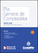 Pla general de contabilitat: edició 2008, reial decret, 1514/2007, del 16 de noviembre