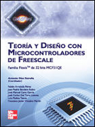 Teoría y diseño con microcontroladores de Freescale: familia Flexis de 32 bits MCF51QE