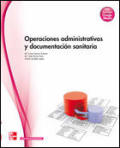 Operaciones administrativas y documentación sanitaria: grado medio