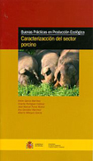 Buenas práctica en producción ecológica: caracterización del sector porcino