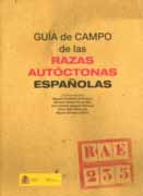 Guía de campo de las razas autóctonas españolas