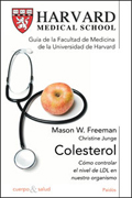Colesterol: cómo controlar el nivel de LDL en nuestro organismo