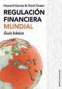 Regulación financiera mundial: guía básica