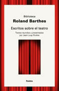 Escritos sobre el teatro: textos reunidos y presentados por Jean-Loup Rivière