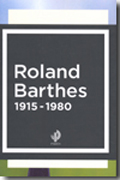 Roland Barthes 1915-1980