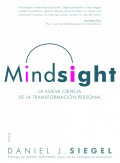 Mindsight: la nueva ciencia de la transformación personal