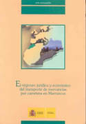 El régimen jurídico y económico del transporte de mercancías por carretera en Marruecos