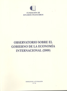 Observatorio sobre el gobierno de la economía internacional, 2008