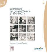 La industria del gas en Córdoba