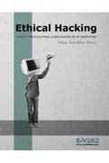 Ethical Hacking: Teoría y práctica para la realización de un pentesting