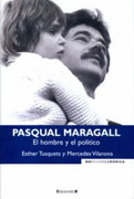 Pascual Maragall: el hombre y el político