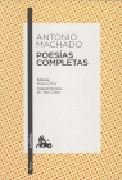 Poesías competas: Soledades, Galerías, Campos de Castilla--