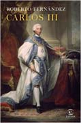 Carlos III: un monarca reformista