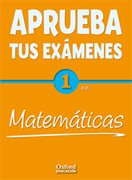 Cuadernos aprueba tus exámenes: matemáticas. 1a ESO