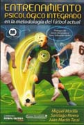 Entrenamiento psicológico integrado en la metodología del fútbol actual